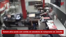 Homem agride atendente de fast food em Joinville